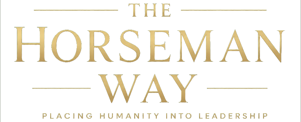 The Horseman Way